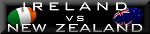 Ireland v New Zealand